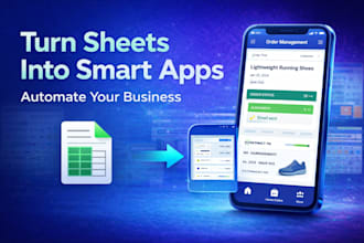 build appsheet app development from excel or google sheets with automation