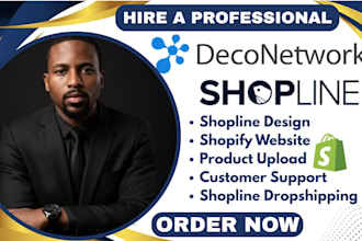 design, build and optimize your deconetwork, shopline, shopify, printful store