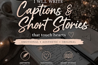 write aesthetic captions and emotional stories