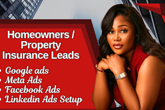 generate exclusive high intent homeowner insurance leads via facebook google ads