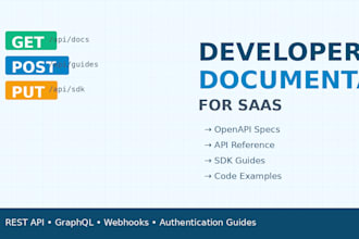 create developer docs, API guides, technical documentation for saas software