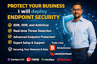 deploy and manage endpoint security av edr xdr tools
