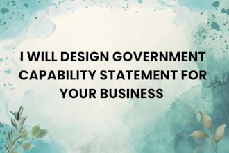design government capability statement for your business for government contract