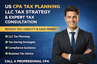 provide US tax planning, llc, tax strategy as CPA