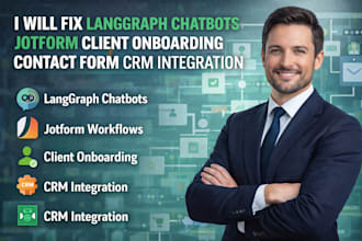 fix langgraph chatbots jotform client onboarding contact form crm integration