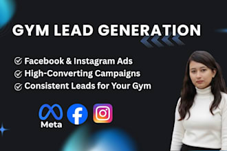 generate leads for gym and fitness businesses using facebook and instagram ads