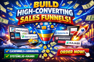 build clickfunnels gohighlevel systeme io groovefunnels kajabi sales funnel
