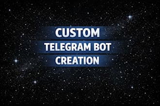 develop custom telegram bots