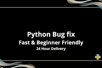 fix python errors, debug your code and explain it clearly