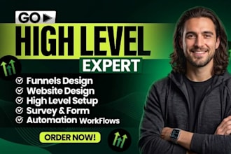 be your gohighlevel expert, ghl website and funnel, ghl landing page