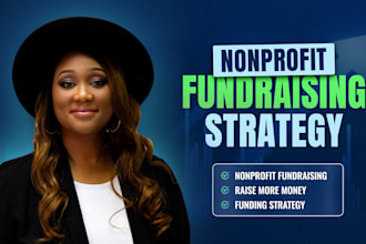 create a nonprofit fundraising strategy and growth plan