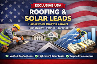 generate exclusive roofing and solar leads for contractors and installers USA