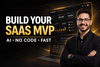 build your saas mvp with ai and no code fast