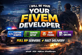 be your fivem developer for server scripts