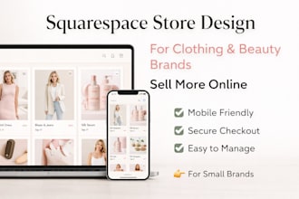 design a squarespace ecommerce website for clothing beauty brands