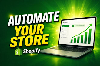 automate your shopify store operations and workflows