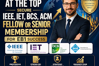 position you top secure  ieee iet bcs acm fellow or senior membership for eb1