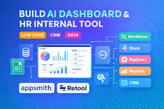 build ai dashboard retool HR internal tool developer appsmith low code CRM data