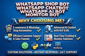 build whatsapp shop bot, whatsapp chatbot, whatsapp ai bot, monitor bot