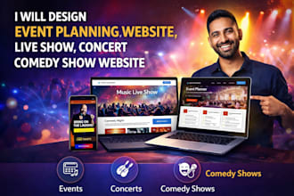 design event planning website, live show, concert, comedy show website