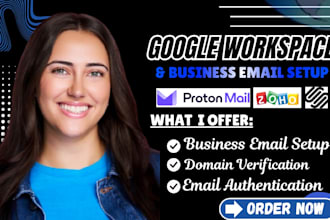 set up business email on google workspace, zoho, and proton