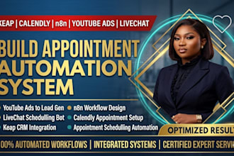 build youtube ads livechat keap calendly n8n appointment schedulling automation