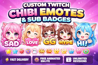 design custom chibi emotes and twitch sub badges for discord or kick