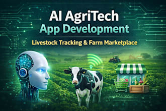 develop ai agritech app with marketplace, livestock and farm tracking man