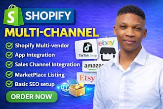 setup shopify multichannel integrate with tiktok shop ebay etsy and amazon