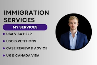 be your USA immigration lawyer for visa, uscis, green card and legal advice
