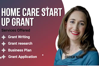 home healthcare start up grant writing, grant research home care grant proposal