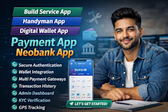 build service app handyman app digital wallet app payment app neobank app