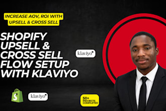 do converting klaviyo email marketing, shopify upsell, post purchase flows