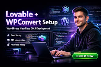 setup lovable wpconvert integration wordpress theme deployment wordpress cms