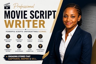 be your movie script writer screenplay screenwriting film vertical drama scripts
