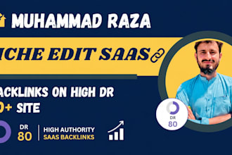 provide niche edit saas backlinks on high DR 80 site