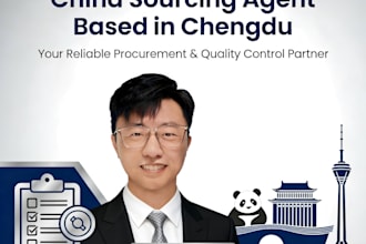 be your reliable china sourcing agent in chengdu
