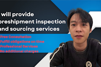 provide preshipment inspection and sourcing services