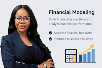 create accurate financial models, projections, and business plan in excel