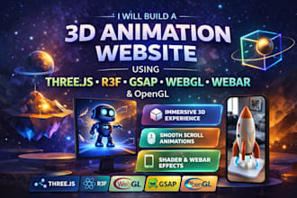 build a 3d animation website using three js, r3f, gsap, webgl, webar