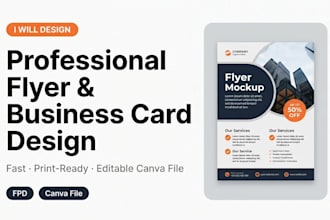 design a professional business flyer and event flyer in canva