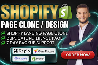 clone a shopify landing page, advertorial page, listicle page, or product page