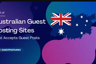 get you a permanent guest post on top australian blogs