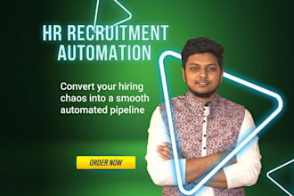 build HR recruitment automation workflows