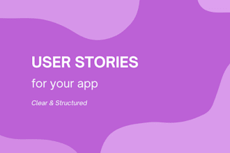 write user stories and requirements for your app or website