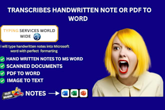 do handwriting, handwritten notes, typing, PDF to word, and clean notes