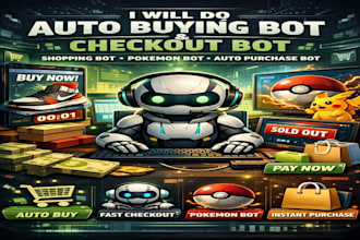 do auto buying bot, checkout bot, shopping bot, pokemon bot, auto purchase bot