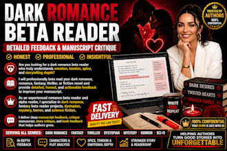 beta read your romance dark romance fantasy book with honest detailed feedback