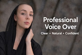 record a natural female voice over for videos, ads or narration