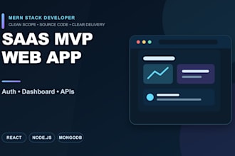 be your mern stack developer for saas mvp web app development